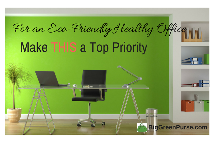 Eco-Friendly Healthy Office