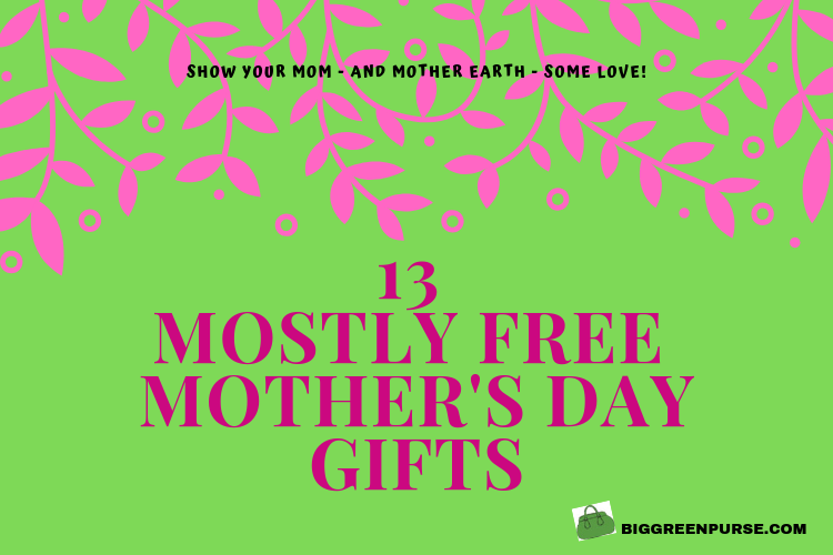 free mother's day gifts