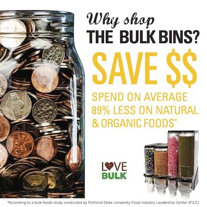 Why shop the bulk bins? Save $$