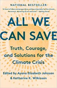 Hopeful climate change books include All We Can Save.
