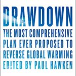 Drawdown highlights solutions to the climate crisis.